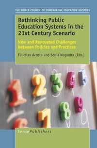 Rethinking Public Education Systems in the 21st Century Scenario