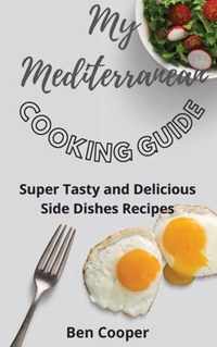 My Mediterranean Cooking Guide