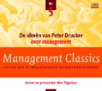 Management Classics / De ideeen van Peter Drucker over management (luisterboek)