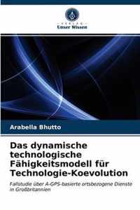 Das dynamische technologische Fahigkeitsmodell fur Technologie-Koevolution