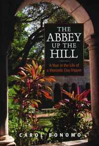 The Abbey Up the Hill