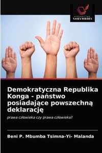 Demokratyczna Republika Konga - pastwo posiadajce powszechn deklaracj