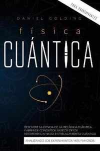 Fisica Cuantica Para Principiantes