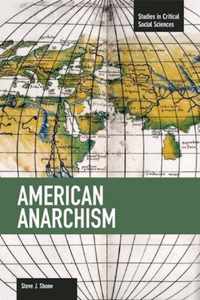 American Anarchism