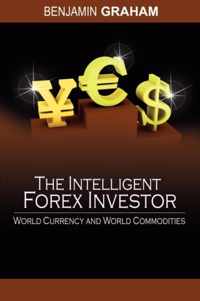 The Intelligent Forex Investor