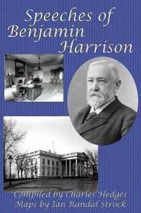 Speeches of Benjamin Harrison