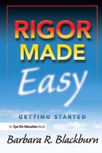 Rigor Made Easy