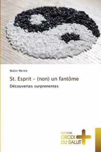 St. Esprit - (non) un fantome