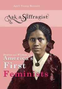 Ask a Suffragist