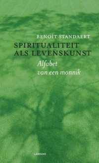 Spiritualiteit als levenskunst