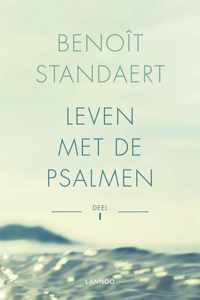 Leven met de psalmen Deel I