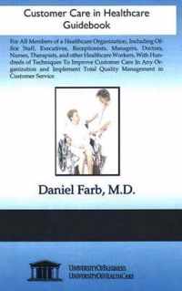 Customer Care in Healthcare Guidebook