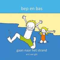 Bep en Bas 5 -   Bep en Bas gaan naar het strand