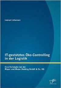 IT-gestutztes OEko-Controlling in der Logistik