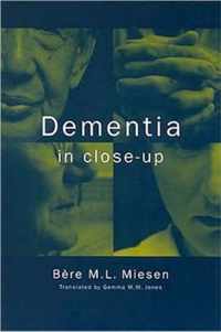 Dementia in Close-Up