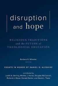 Disruption and Hope