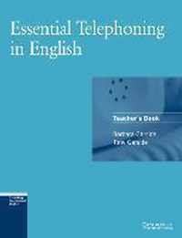 Essential Telephoning in English. Teachers Book