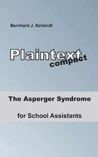 The Asperger Syndrome for School Assistants