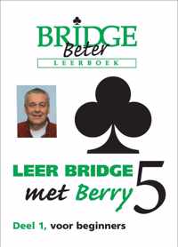 Leer bridge met Berry 5 deel 1