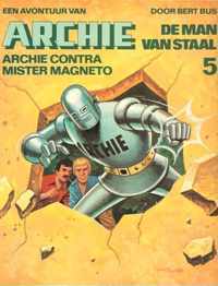 Archie de man van staal deel 05  Archie contra mister Magneto