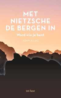 Met Nietzsche de bergen in