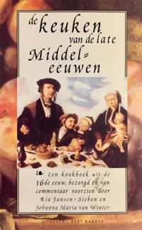 DE KEUKEN VAN DE LATE MIDDELEEUWEN