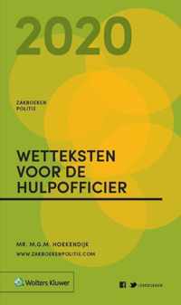 Zakboeken Politie  -  Zakboek Wetteksten voor de Hulpofficier 2020