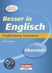 Besser in der Sekundarstufe II Englisch. Profitraining Textarbeit