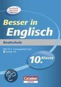 Besser in der Sekundarstufe I. Englisch Realschule 10. Schuljahr