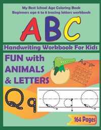 Handwriting Workbook for Kids: My Best School age Coloring Book