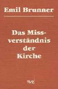 Das Missverstandnis Der Kirche