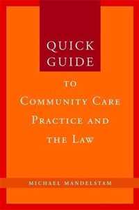 Quick Gde Community Care Practice & Law