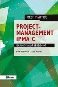 Best practice  -   Projectmanagement IPMA C Examenvoorbereiding