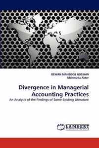 Divergence in Managerial Accounting Practices