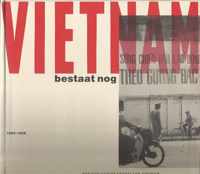 Vietnam bestaat nog