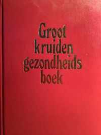 Groot kruiden gezondheidsboek