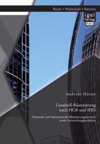 Goodwill-Bilanzierung nach HGB und IFRS