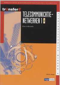 TransferE  - Telecommunicatienetwerken 1 TMA Kernboek