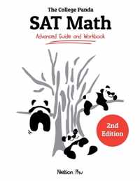 The College Panda&apos;s SAT Math: Advanced Guide and Workbook