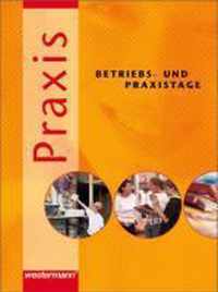 Praxis - Betriebs- und Praxistage. Schülerband