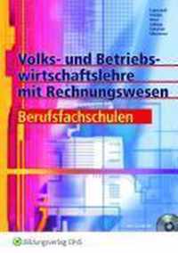 Volks- und Betriebswirtschaftslehre mit Rechnungswesen. Arbeitsbuch