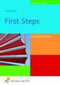 First Steps. Englisch für die Berufsfachschule Lehr-/Fachbuch