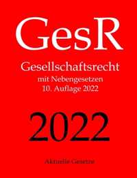 GesR, Gesellschaftsrecht, Aktuelle Gesetze