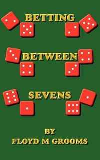 Betting Between Sevens