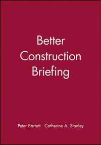 Better Construction Briefing