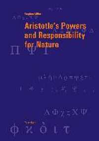 Aristotle's Powers and Responsibility for Nature