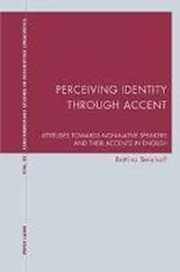 Perceiving Identity Through Accent