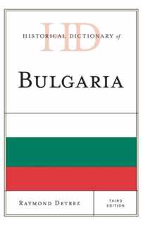 Historical Dictionary of Bulgaria