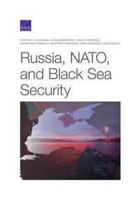 Russia, NATO, and Black Sea Security