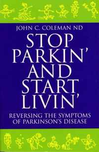 Stop Parkin' and Start Livin'